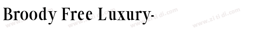 Broody Free Luxury字体转换